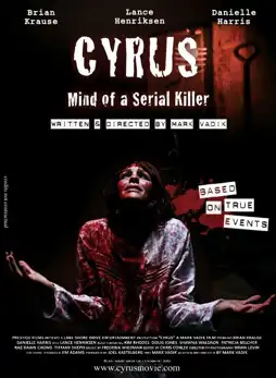 Watch and Download Cyrus: Mind of a Serial Killer 2