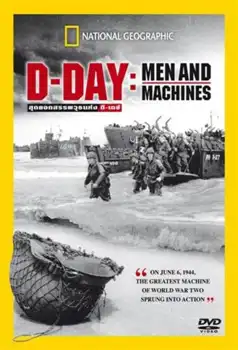 Watch and Download D-DAY – Men and Machine