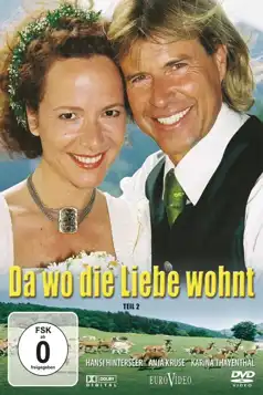 Watch and Download Da wo die Liebe wohnt