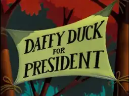 Watch and Download Daffy Duck for President 3