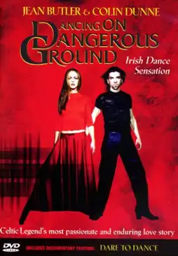 Watch and Download Dancing on Dangerous Ground 1