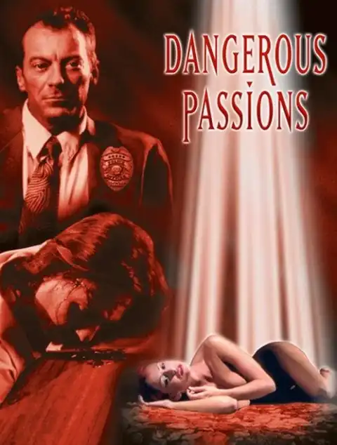 Watch and Download Dangerous Passions 1