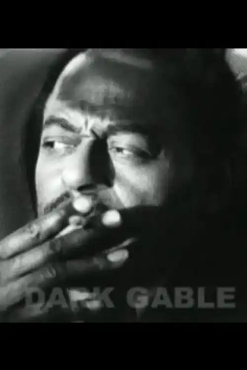 Watch and Download Dark Gable 1