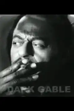 Watch and Download Dark Gable