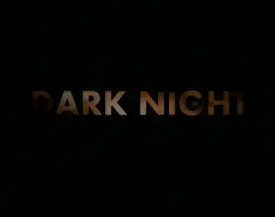 Watch and Download Dark Night 2