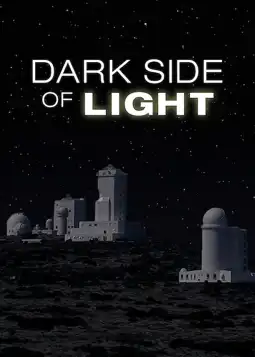 Watch and Download Dark Side of Light 3