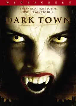 Watch and Download Dark Town 3