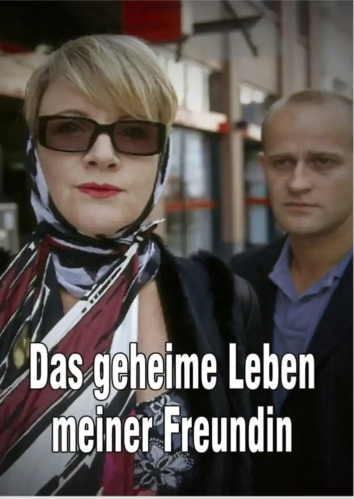 Watch and Download Das geheime Leben meiner Freundin 1