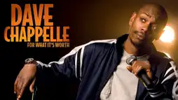 Watch and Download Dave Chappelle: For What It's Worth 2