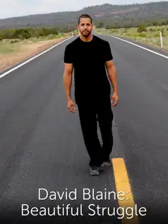 Watch and Download David Blaine: Beautiful Struggle