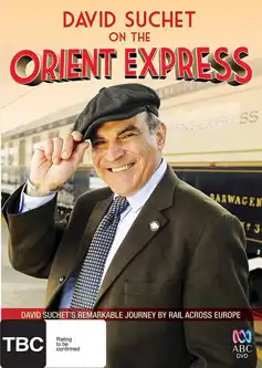 Watch and Download David Suchet on the Orient Express