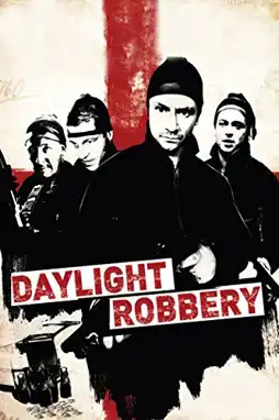 Watch and Download Daylight Robbery 2