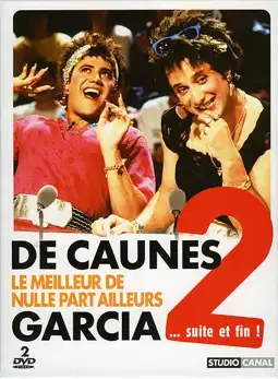 Watch and Download De Caunes-Garcia - Le meilleur de Nulle part ailleurs 2 ... suite et fin ! 3