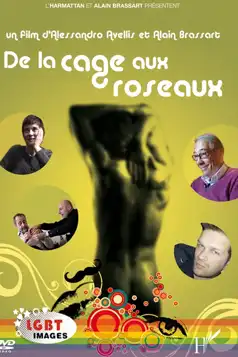 Watch and Download De la cage aux roseaux