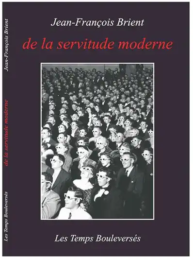 Watch and Download De la servitude moderne 2