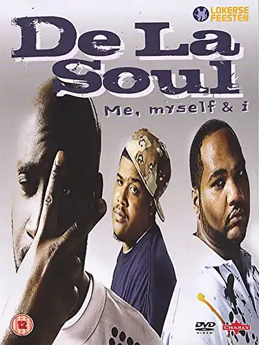 Watch and Download De La Soul - Me, Myself & I 1