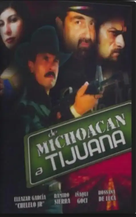 Watch and Download De Michoacán a Tijuana 1