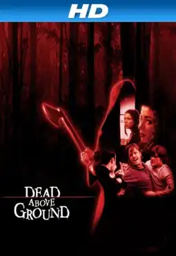 Watch and Download Dead Above Ground 1