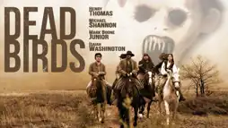 Watch and Download Dead Birds 2