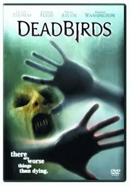 Watch and Download Dead Birds 6