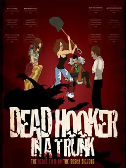 Watch and Download Dead Hooker in a Trunk 1