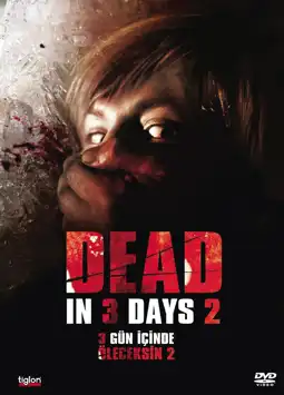 Watch and Download Dead in 3 Days 2 4