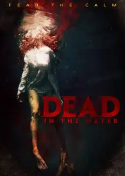 Watch and Download Dead in the Water 2