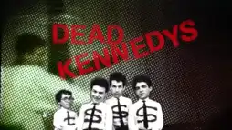 Watch and Download Dead Kennedys: Fresh Fruit for Rotting Eyeballs 3