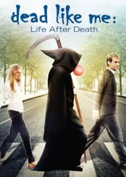 Watch and Download Dead Like Me: Life After Death 5