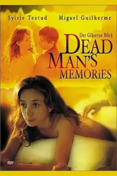 Watch and Download Dead Man’s Memories