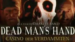 Watch and Download Dead Man's Hand 1