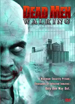 Watch and Download Dead Men Walking 1