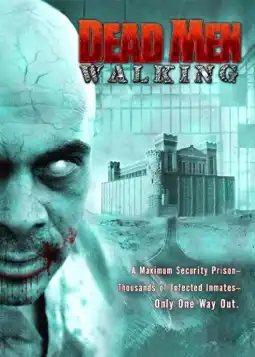 Watch and Download Dead Men Walking 3