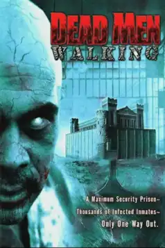 Watch and Download Dead Men Walking