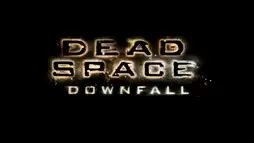 Watch and Download Dead Space: Downfall 14