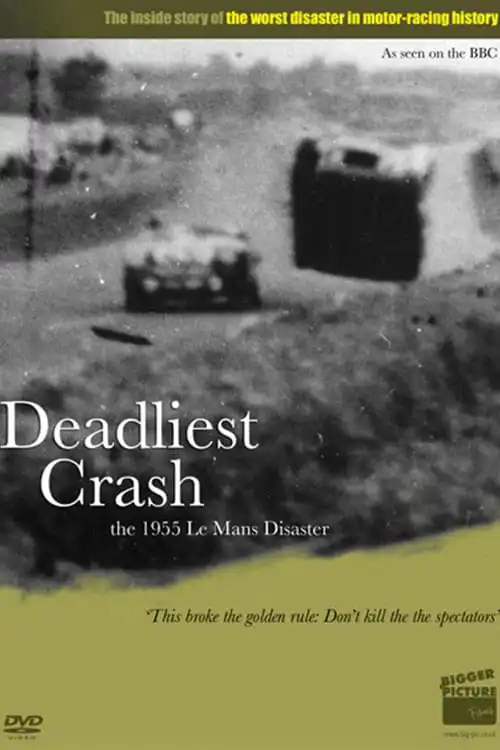 Watch and Download Deadliest Crash: The Le Mans 1955 Disaster 1