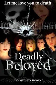 Watch and Download Deadly Beloved