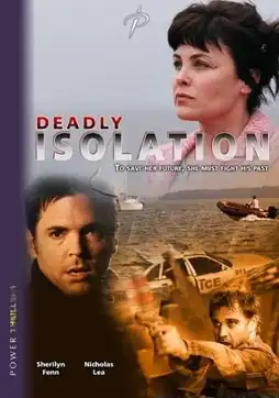 Watch and Download Deadly Isolation 2