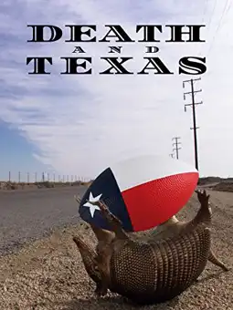 Watch and Download Death and Texas 2