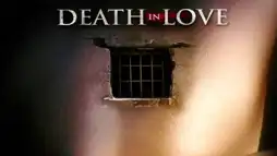 Watch and Download Death in Love 2