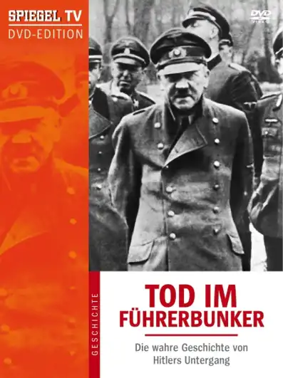 Watch and Download Death in the Bunker: The True Story of Hitler's Downfall 4