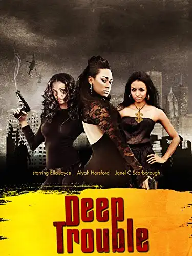 Watch and Download Deep Trouble 1