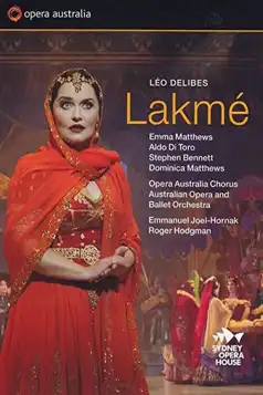 Watch and Download Delibes: Lakmé