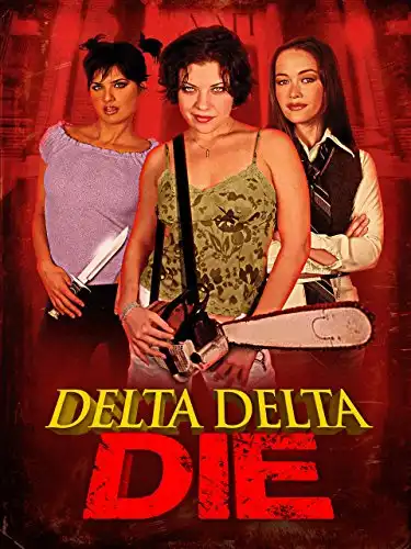 Watch and Download Delta Delta Die! 1