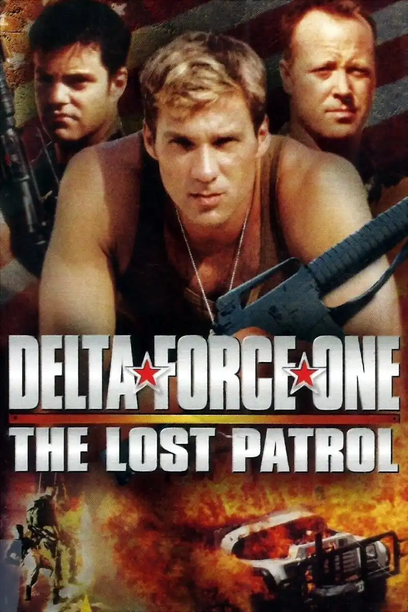 Watch and Download Delta Force One: The Lost Patrol