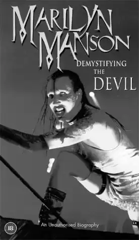 Watch and Download Demystifying the Devil: Biography Marilyn Manson 4