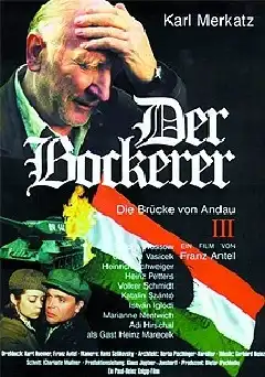 Watch and Download Der Bockerer III - Die Brücke von Andau 1