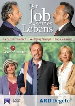 Watch and Download Der Job seines Lebens 2 - Wieder im Amt 2