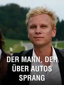 Watch and Download Der Mann, der über Autos sprang 2