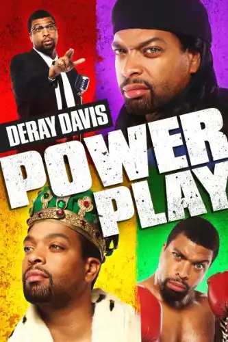 Watch and Download Deray Davis:  Power Play 1